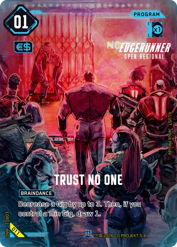 Trust No One Edgerunner Open S 1 · #011 · Jesús Hervás thumbnail