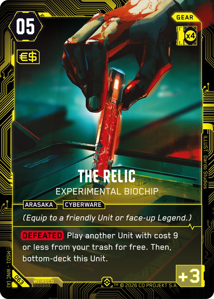 The Relic — Experimental Biochip Welcome to Night City — Retail#063 · Dardo Studios card image