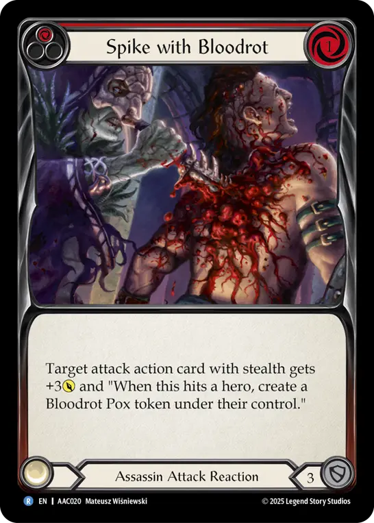 Spike with Bloodrot