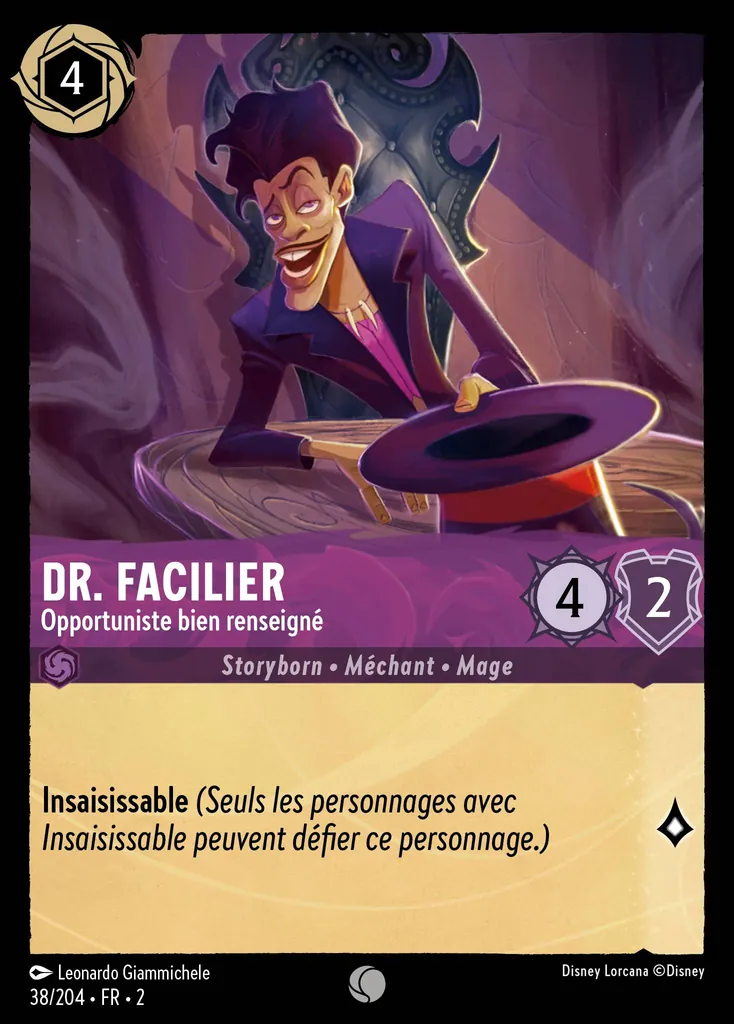 Dr. Facilier - Opportuniste bien renseigné