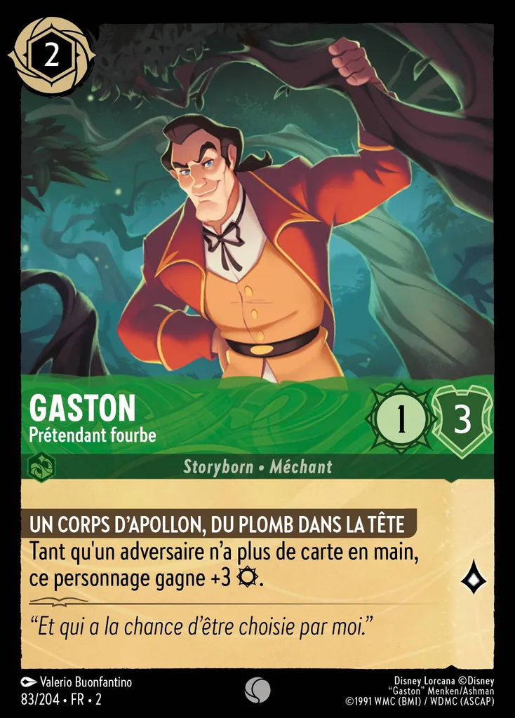 Gaston - Prétendant fourbe