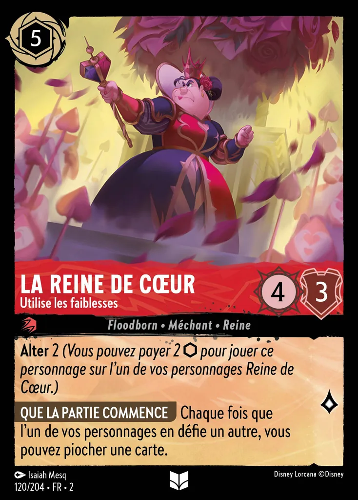 La Reine de Cœur - Utilise les faiblesses