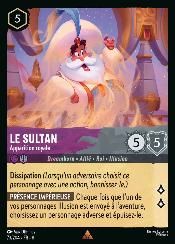 Le Sultan - Apparition royale