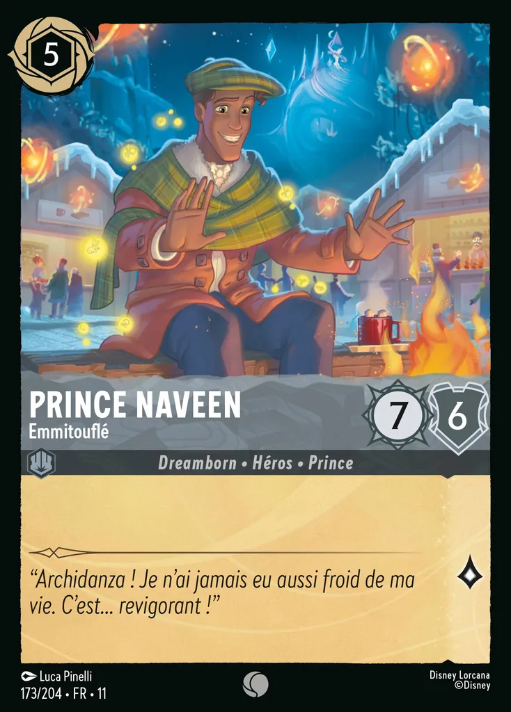 Prince Naveen - Emmitouflé