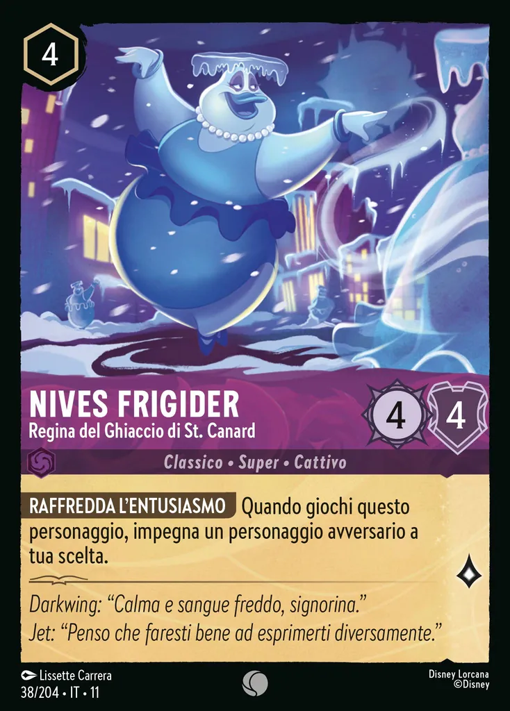 Nives Frigider - Regina del Ghiaccio di St. Canard