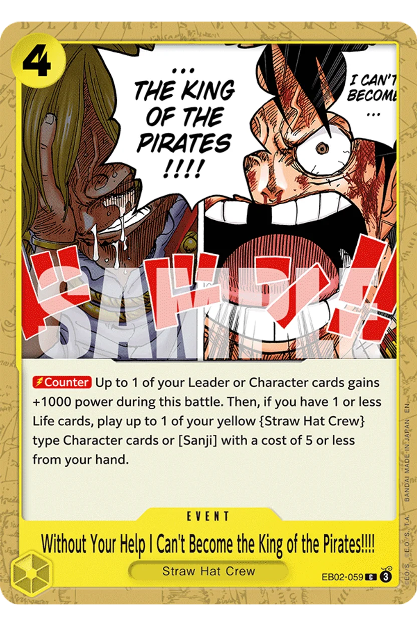 Without Your Help I Can't Become the King of the Pirates!!!!